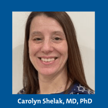 Carolyn Shelak, MD, PhD