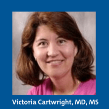 Victoria Cartwright, MD, MS